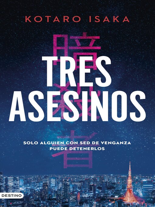 Title details for Tres asesinos by Kotaro Isaka - Wait list